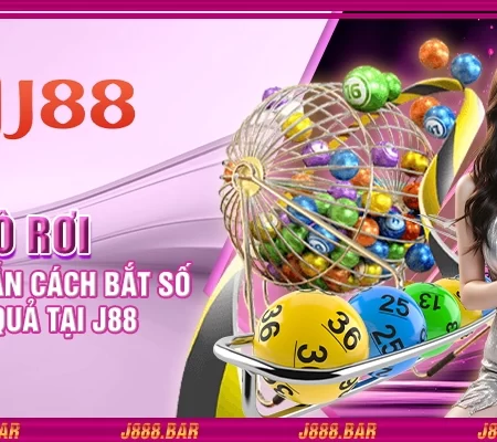 Lô rơi – Hướng dẫn cách bắt số hiệu quả tại J88